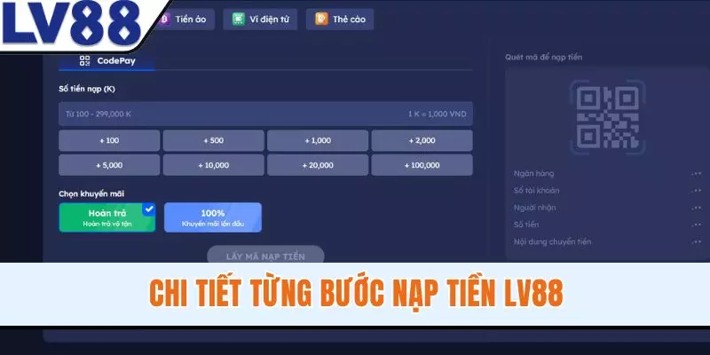 chi-tiet-tung-buoc-nap-tien-lv88